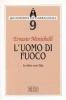 L' uomo di fuoco. In ritiro con Elia
