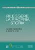 Rileggere la propria storia. Le et� della vita e le loro crisi