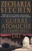 Guerre atomiche al tempo degli dei. Le cronache terrestri vol.3