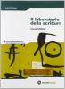 Il laboratorio della scrittura. Per la Scuola elementare. Con CD-ROM