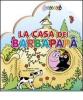 La casa dei Barbapap�