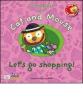 Cat and mouse. Let's go shopping! Con CD Audio