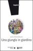Una giungla in giardino
