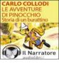 Le avventure di Pinocchio. Storia di un burattino. Audiolibro. CD Audio formato MP3