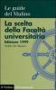 La scelta della facolt� universitaria 1999