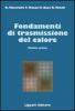 Fondamenti di trasmissione del calore vol.1