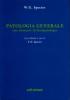 Patologia generale. Con elementi di fisiopatologia