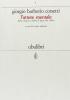 L' attore mentale. Dalla Trilogia su Kafka al Legno dei violini