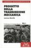 Progetto della trasmissione meccanica