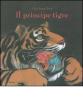 Il principe tigre