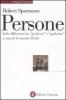 Persone. Sulla differenza tra �qualcosa� e �qualcuno�