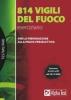 Ottocentoquattordici vigili del fuoco. Eserciziario