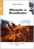 Silenzio a occidente. Con CD Audio