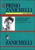 Il primo Zanichelli. Vocabolario elementare di italiano