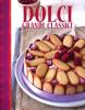 Dolci grandi classici