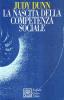 La nascita della competenza sociale