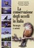 La conservazione degli uccelli in Italia. Strategie e azioni