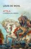 Attila. La tempesta dall'Oriente