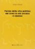 Forme della vita politica dei greci in et� arcaica e classica