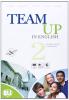 Team up in english. Student's book-Workbook-Reader. Con CD Audio. Per la Scuola media vol.2
