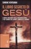 Il libro segreto di Ges�