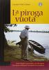 La piroga vuota