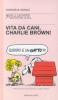 Vita da cani, Charlie Brown!