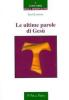 Le ultime parole di Ges�