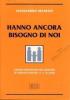 Hanno ancora bisogno di noi. Criteri orientativi per genitori di adolescenti da 11 a 19 anni