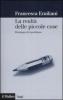 La realt� delle piccole cose. Psicologia del quotidiano