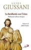 La familiarit� con Cristo. Meditazioni sull'anno liturgico