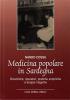 Medicina popolare in Sardegna. Dinamiche, operatori, pratiche empiriche e terapie magiche