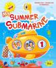 My summer submarine. Per la 1� classe elementare