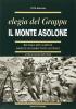 Il monte Asolone. Elegia del Grappa