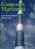 Giancarlo Marzorati. Cinevisioni urbane, moviescape