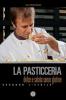 La pasticceria dolce e salata senza glutine secondo l�Etoile
