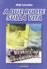 A due ruote sulla vita