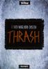 I cento migliori dischi thrash