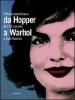 Da Hopper a Warhol. Pittura americana del XX secolo a San Marino. Catalogo della mostra (Repubblica di San Marino, 21 gennaio-3 giugno 2012)