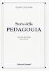 Storia della pedagogia vol.2