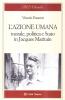 L' azione umana. Morale, politica e Stato in Jacques Maritain