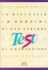 Test per la dislessia in et� scolare