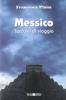 Messico. Taccuini di viaggio
