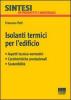 Isolanti termici per l'edificio