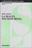 La realt� dei mass media