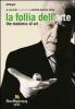 La follia dell'arte-The madness of art