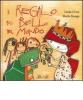 Il regalo pi� bello del mondo