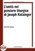 L' unit� nel pensiero liturgico di Joseph Ratzinger