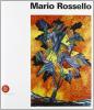 Mario Rossello (1954-1996). Ediz. italiana e inglese