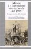 Milano e l'esposizione internazionale del 1906. La rappresentazione della modernit�